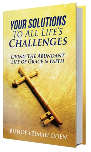Your Solutions For All Lifes Challenges Bishop Oden Ministries