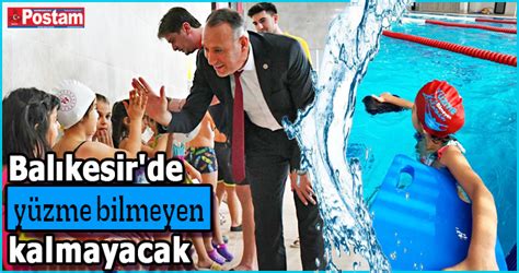 Balıkesirde Yüzme Bilmeyen Kalmayacak Balıkesir Posta Gazetesi Tv