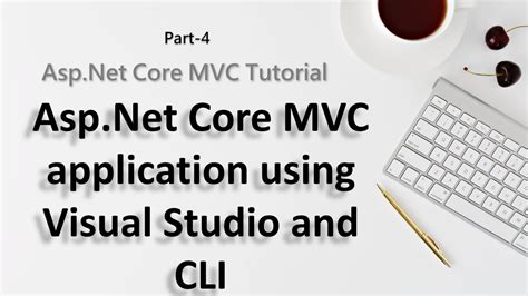 Create Asp Net Core Mvc Application Using Visual Studio Cli