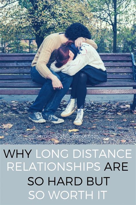 In a long distance relationship? Why Long Distance Relationships Are So Hard But So Worth It