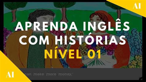 Aprenda InglÊs Com HistÓrias NÍvel 01 Aprender Falar InglÊs Online
