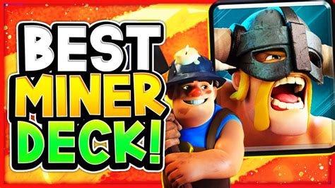 Best Miner Control Deck Right Now In Clash Royale Youtube