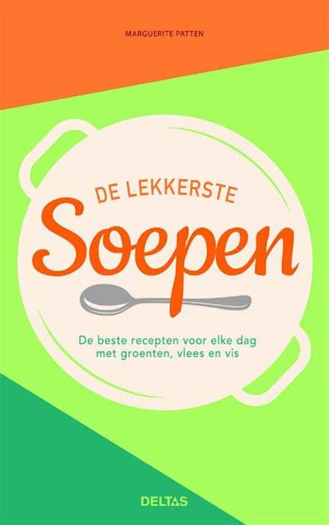 De Lekkerste Soepen Chicklit Nl