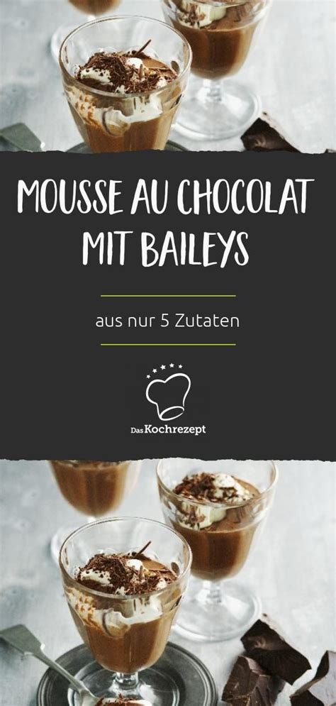 Maybe you would like to learn more about one of these? Mousse au Chocolat mit Baileys | Rezept | Rezepte, Mousse ...