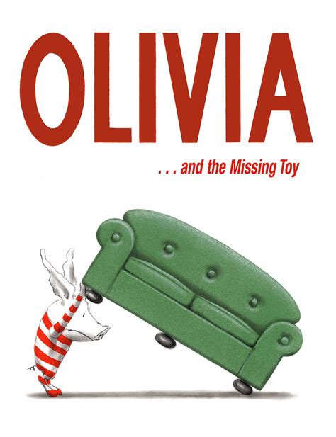 Olivia And The Missing Toy Book By Ian Falconer Official