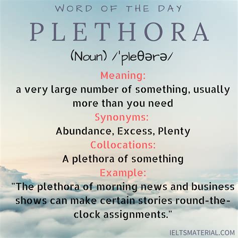 Plethora Word Of The Day For Ielts Speaking And Writing