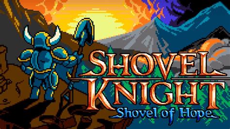 Lets Play Shovel Knight Blind Part 1 Im Having Too Much Fun Youtube