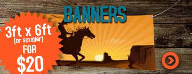 banners 3x6 for $20