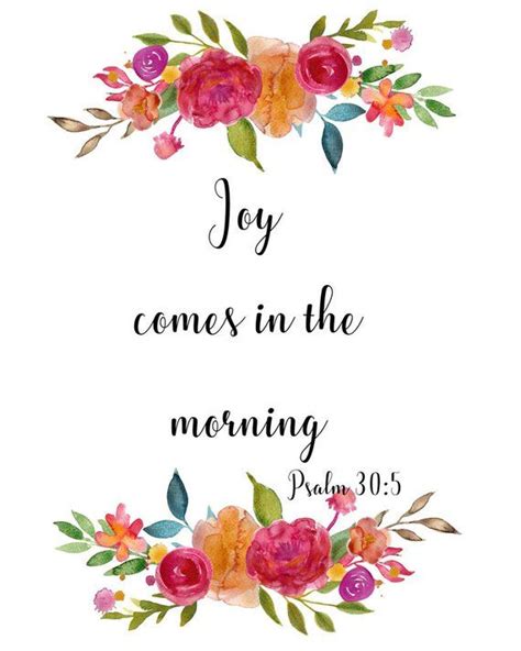 Thankfully, the bible is full of encouraging verses! Psalm 30:5, Joy comes in the morning, encouraging scripture art, wall print wisdom, Psalms ...