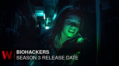 biohackers season 3 premiere date