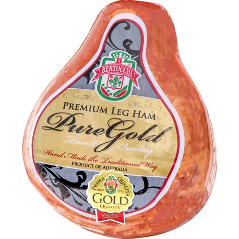 Bertocchi Premium Leg Ham Pure Gold 22kg 28kg Woolworths