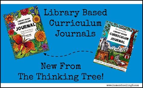 Library Based Curriculum Journal From The Thinking Tree Homeschooling 6