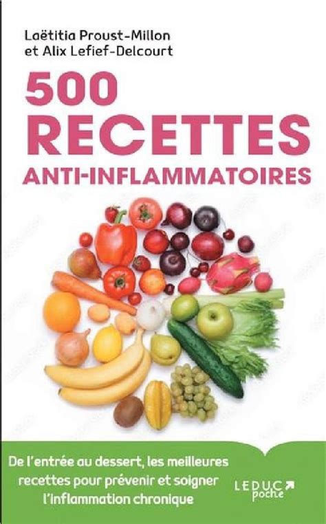 Recettes Anti Inflammatoires Alix Lefief Delcourt Broché LEDUC