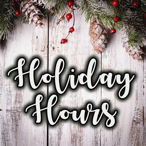 Holiday Hours » Bella Vista Property Owners Association