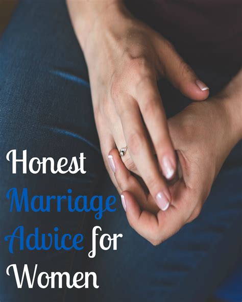 Honest Marriage Advice For Women