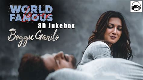 Boggu Ganilo Full Song In 8d World Famous Lover Songs In 8d Vijay