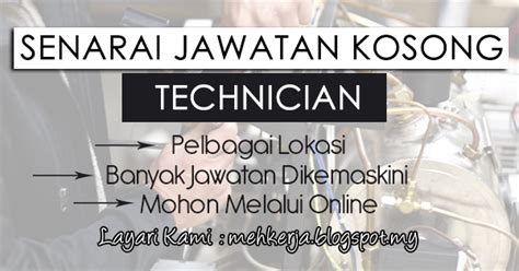 Looking for a job in sabah? Senarai Penuh Jawatan Kosong Technician 2017 - JAWATAN ...