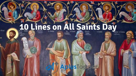 10 Lines On All Saints Day For Students And Children In English A