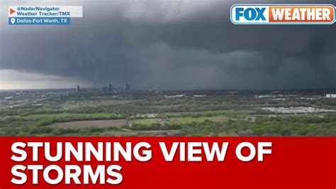 Stunning Look At Storms Moving Through Dallas Fort Worth Metro Youtube