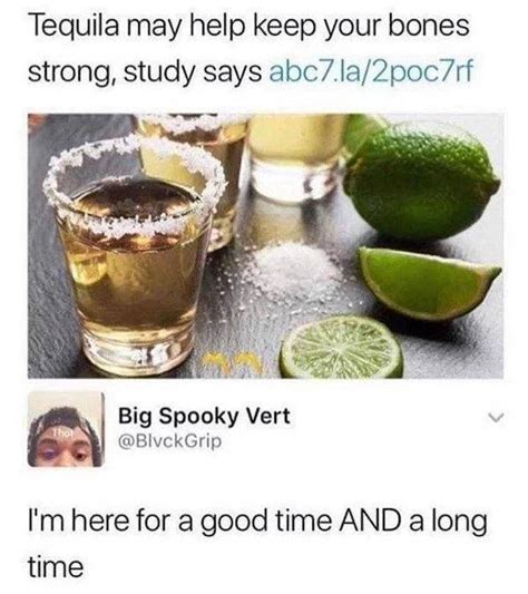 need some salt with these tequila memes 45 pics