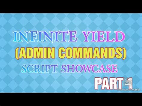 Infinite Yield Admin Cmds Roblox Script Showcase Part Youtube