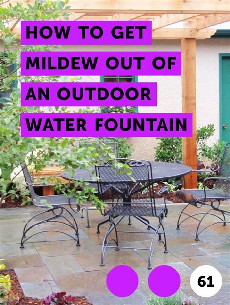 In addition, when people use too much fertilizer on their landscapes, it can seep through the ground, past the root zone of the grass, plants or trees and into. How to Get Mildew Out of an Outdoor Water Fountain | Lawn ...