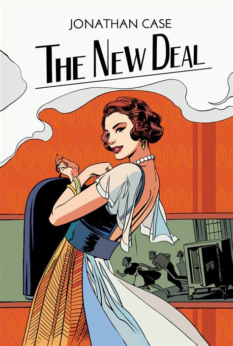 The goal is not to create a new order in the region, which iran has long sought to do in frustration at irrespectively, the new deal will alter the global balance of power and make it increasingly difficult for. The New Deal HC :: Profile :: Dark Horse Comics