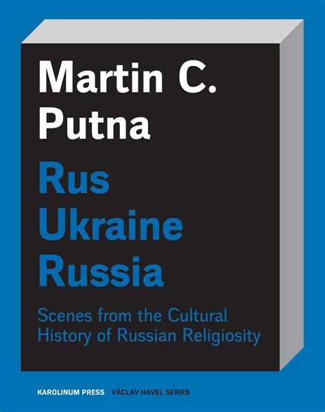 Rusukrainerussia Scenes From The Cultural History Of Russian