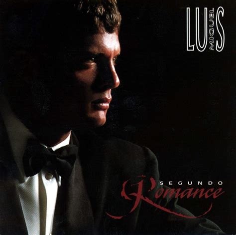 Luis Miguel Segundo Romance Music