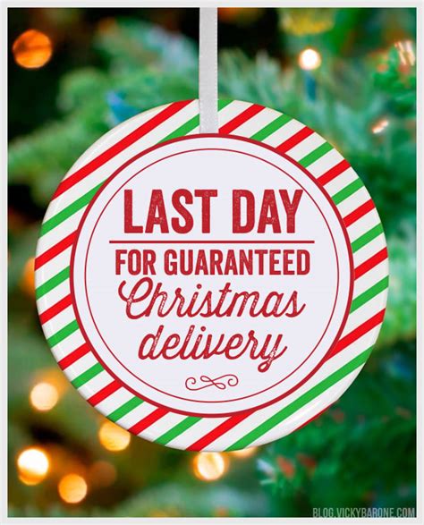 Last Day For Guaranteed Christmas Delivery Vicky Barone