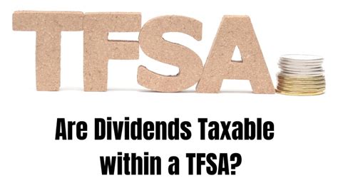 But how and when you own an investment that pays them can dramatically change the if your taxable income is. TFSA Dividends | Are They Taxable? - The Financial Geek ...