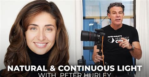 Natural & Continuous Lighting for Headshots: Back to Basics with Peter