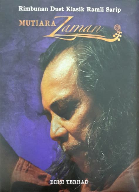 Aku menulis bukan kerna nama. Ramli Sarip - Mutiara Zaman (2011, CD) | Discogs