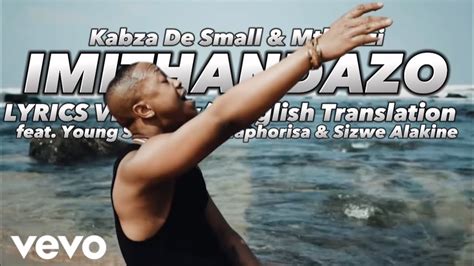 Kabza De Small And Mthunzi Imithandazo Lyrics Wt English Translation