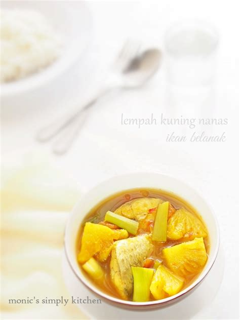 Lempah kuning ayam khas bangka belitung resep pulau 274 cookpad buku pak bondan c nt a. Lempah Kuning Nanas Ikan Belanak - Monic's Kitchen