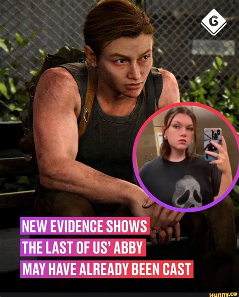 new evidence shows the last of us abby may have already been cast