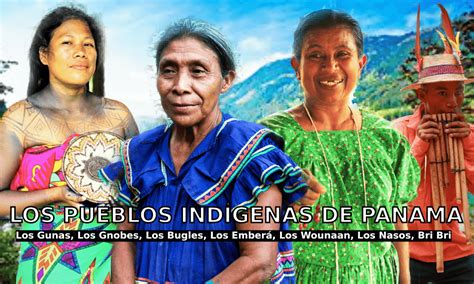 Los Pueblos Indígenas De Panamá Porvidaindígena