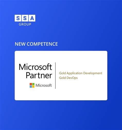 Ssa Group Expanded Its List Of Microsoft Gold Competencies Ssa Group