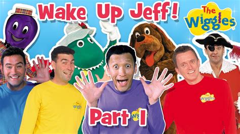 Og Wiggles Wake Up Jeff Part 1 Of 4 Kids Songs And Nursery Rhymes
