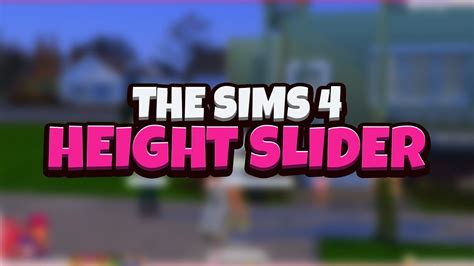 The Sims 4 Height Slider Mod Install In 1 Click Tutorial Youtube