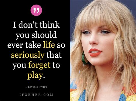 Taylor Swift Quotes To Inspire You To Believe In Yourself Live Life On Your Own Terms