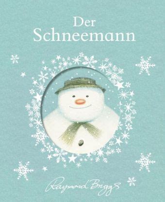 Stumm steht er an der ecke zur kalten. Der Schneemann | Chinderbuechlade - fürs Leben gern lesen