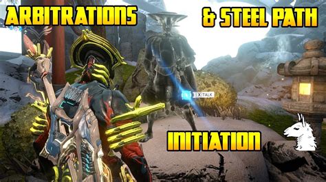 Lets Play Warframe Arbitrations And Steel Path Part 3 Initiate The