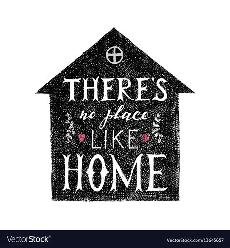 There Is No Place Like Home Lettering Poster Vector Image