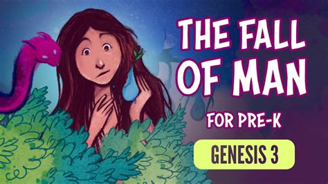 Bible Stories For Preschoolers The Fall Of Man Genesis 3