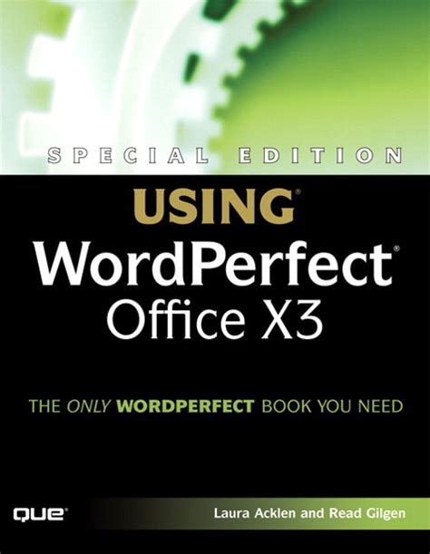 Special Edition Using Wordperfect Office X3 Informit