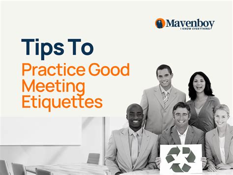 How To Practice Good Meeting Etiquettes 30 Useful Tips