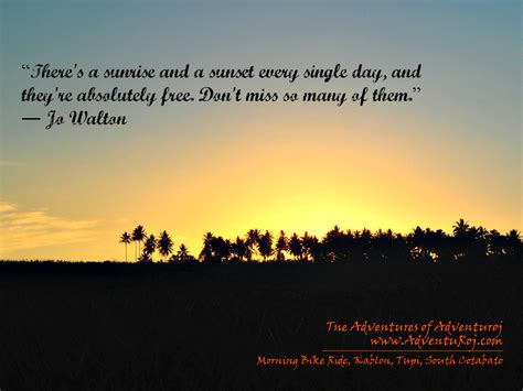 Famous quotes about 'Sunrise' - QuotationOf . COM Sunsets are a gorgeous sight.