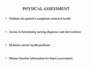 Ppt Basic Physical Assessment Head To Toe Assessment Major Body