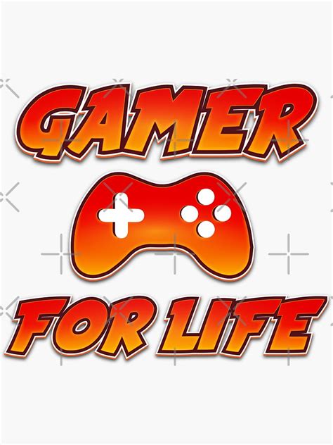 Gamer For Life Sticker For Sale By Naumovski Redbubble